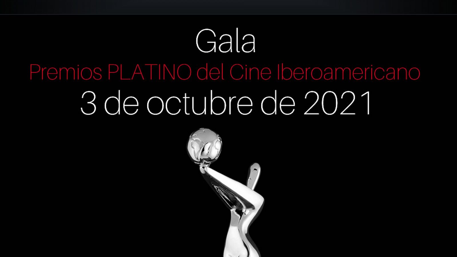  Los Premios Platino del Cine Iberoamericano