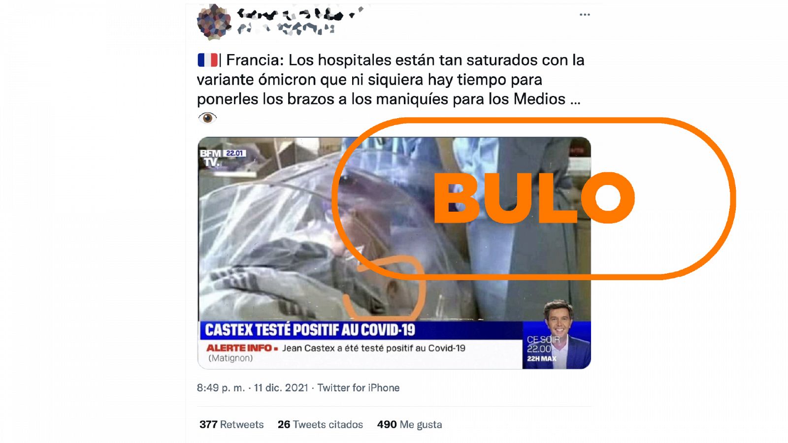 Mensaje de Twitter que dice que en Francia presentan a un maniquí como paciente hospitalizado por ómicron, con el sello bulo en naranja de VerificaRTVE
