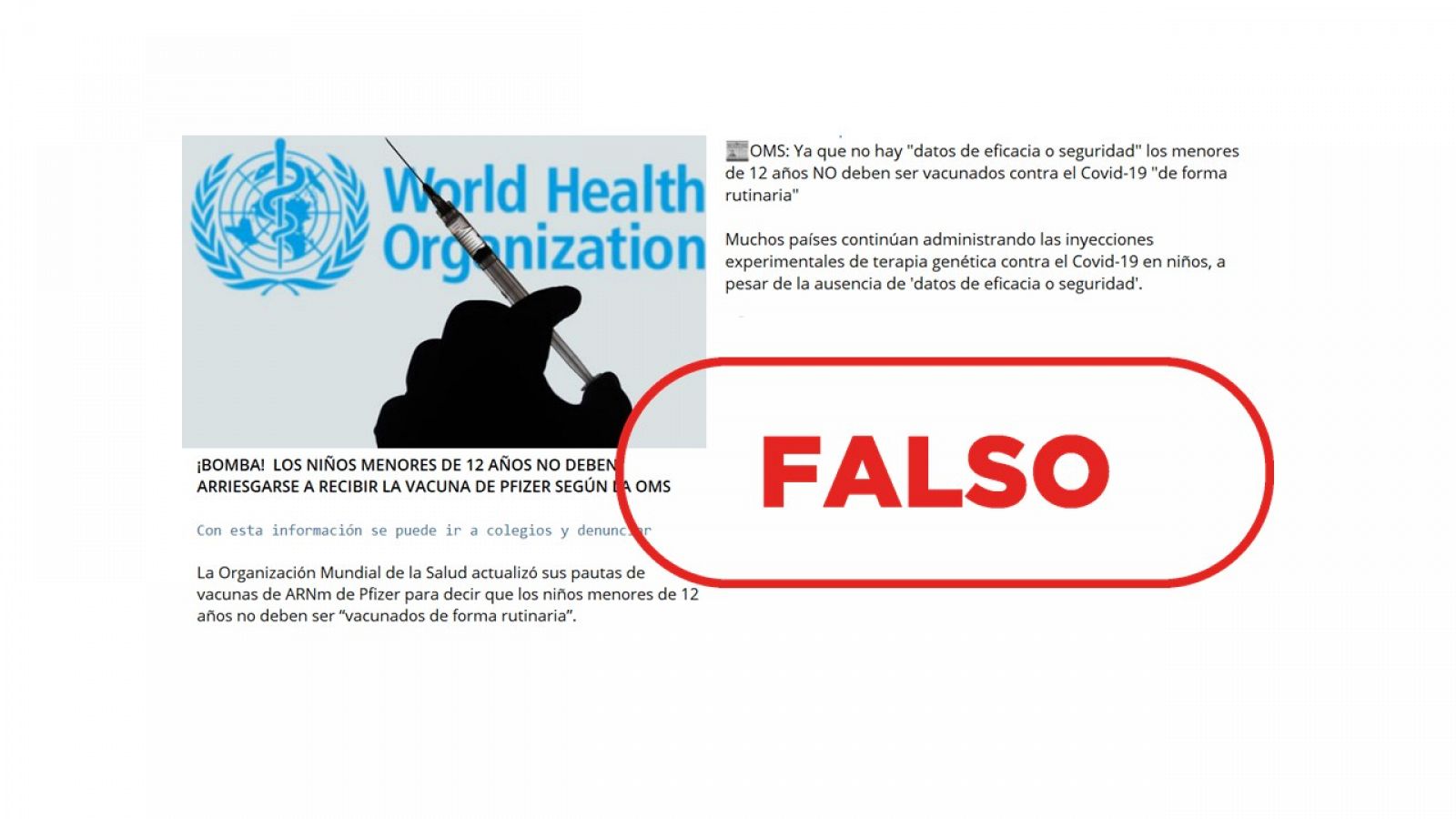Mensajes alertando que la OMS no recomienda la vacuna contra la COVID-19 a menores de 12 años con el sello: Falso