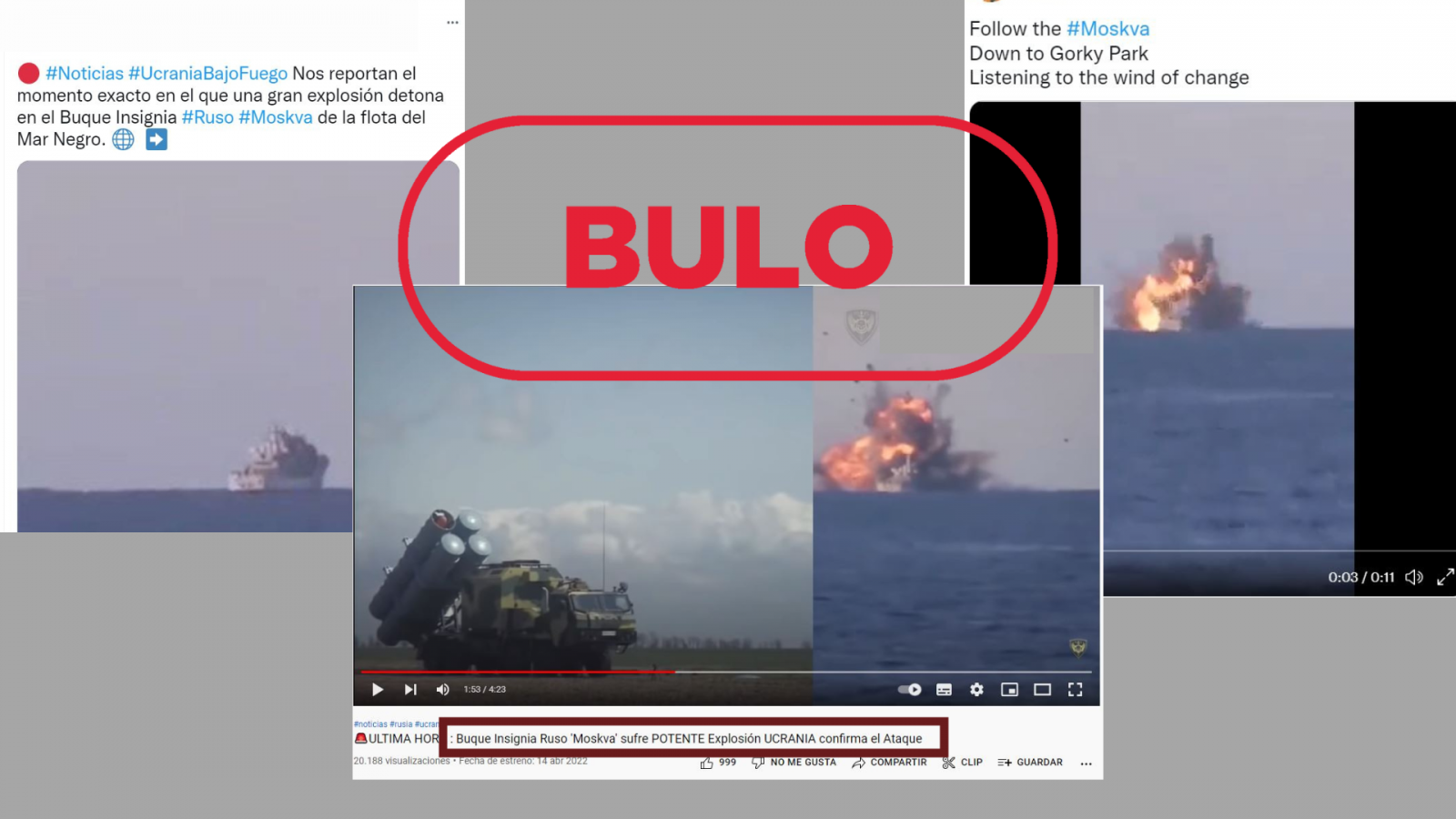 Imágenes de tres mensajes en redes que hacen referencia a la explosión de buque insignia ruso Moskva, con el sello de bulo de VerificaRTVE en rojo