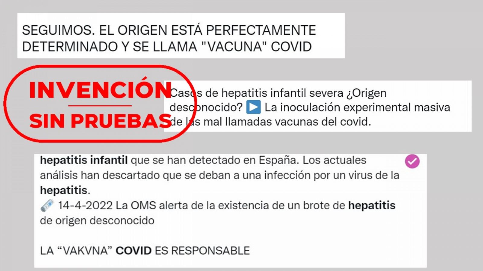 Mensajes que vinculan la hepatitis aguda infantil a la vacuna contra la COVID-19 con el sello: Invención Sin Pruebas