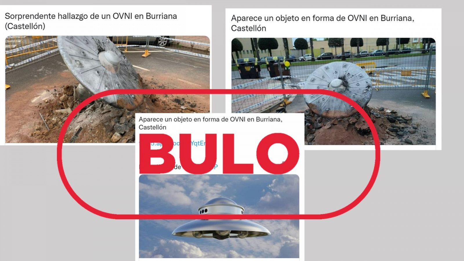 Mensajes de redes sociales que aseguran que ha caído un OVNI en la localidad de Burriana con el sello: Bulo