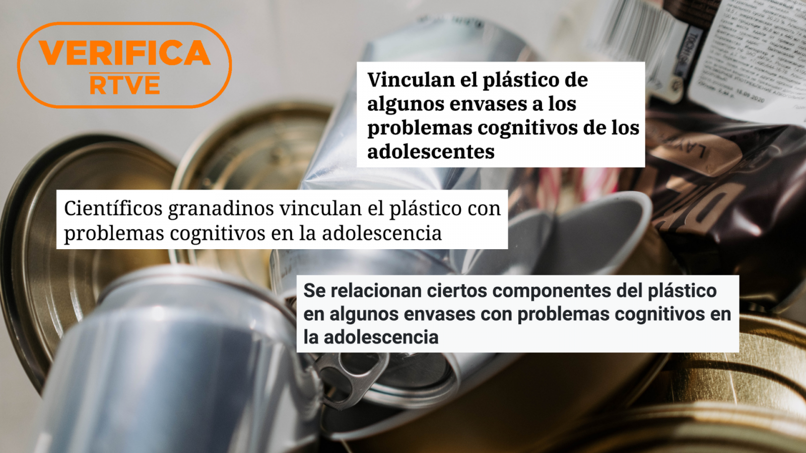 Un estudio español expone la relación directa entre el Bisfenol A y problemas cognitivos en la adolescencia, con el sello VerificaRTVE en naranja