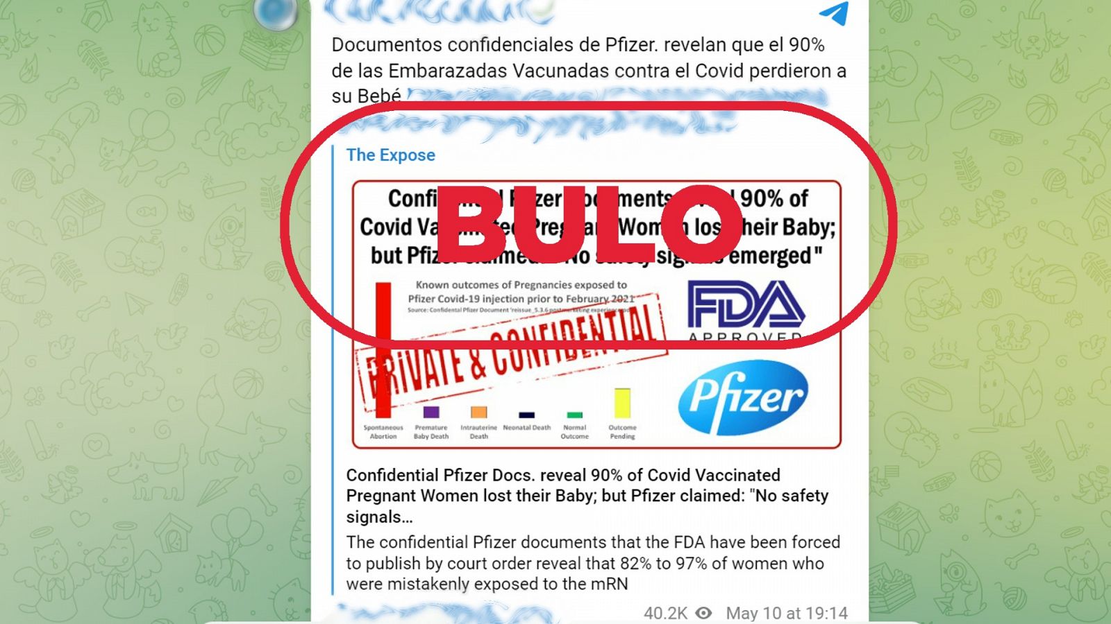 Mensaje de Telegram que dice que un estudio de Pfizer señala que el 90 por ciento de embarazadas vacunadas han perdido a su hijo, con el sello bulo de VerificaRTVE