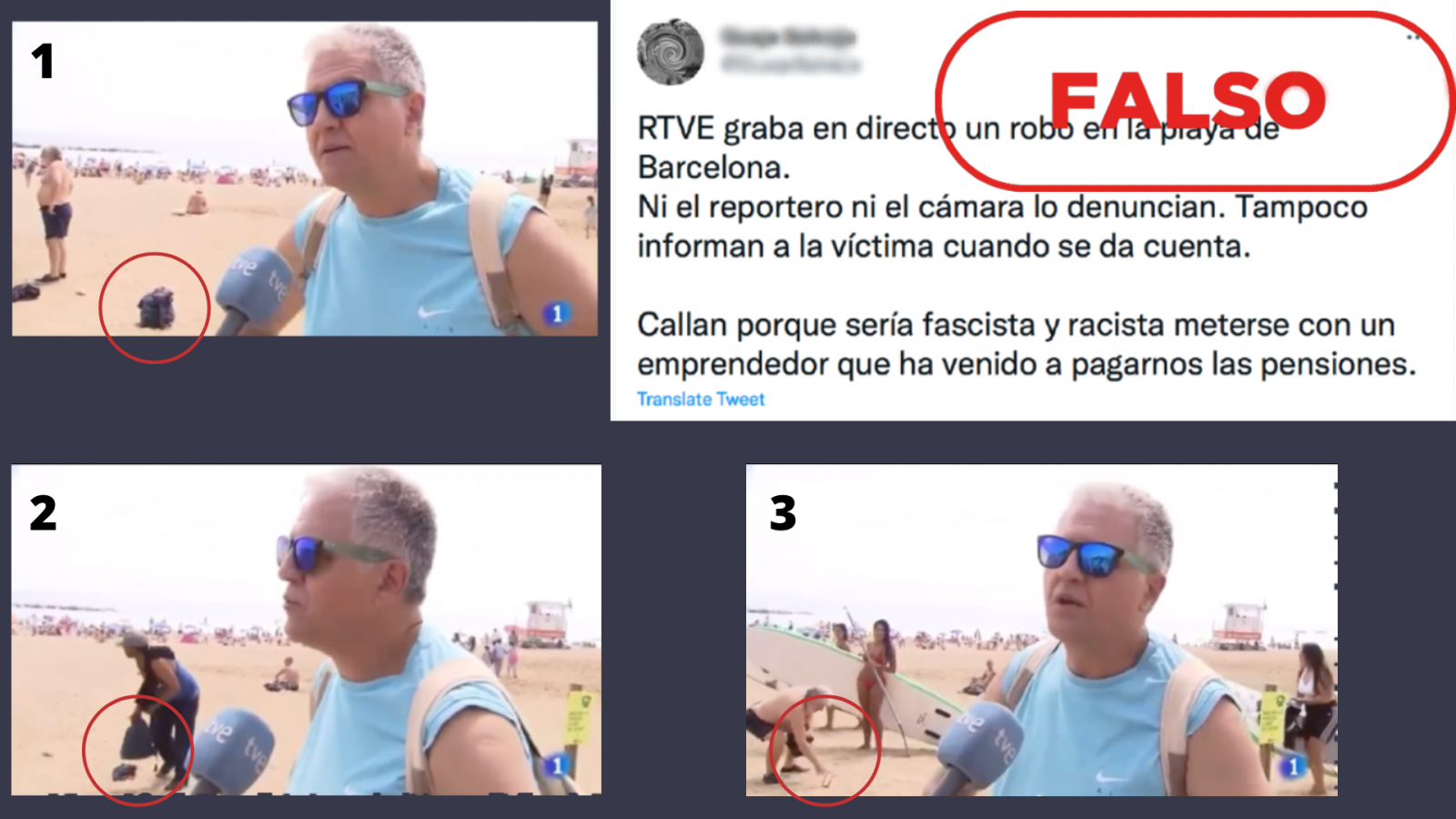 Mensaje de Twitter que acusa a RTVE de ocultar el robo de una mochila en una playa de Barcelona, junto a las tres secuencias que muestran cómo tuvo lugar el hurto, con el sello 'Falso' en rojo