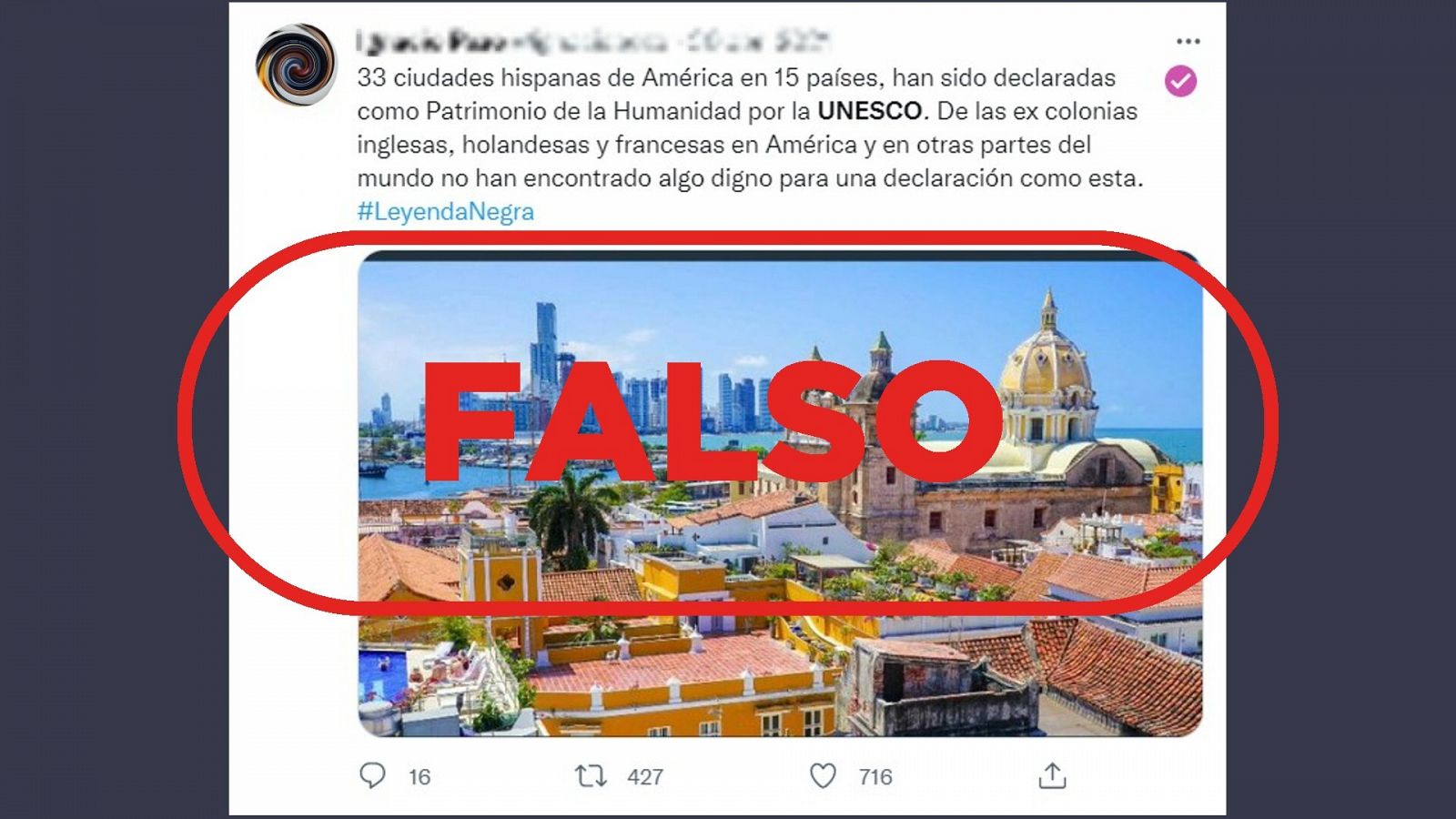 Captura del tuit que difunde la falsedad sobre la lista de sitios Patrimonio de la Humanidad de la UNESCO con el sello: Falso