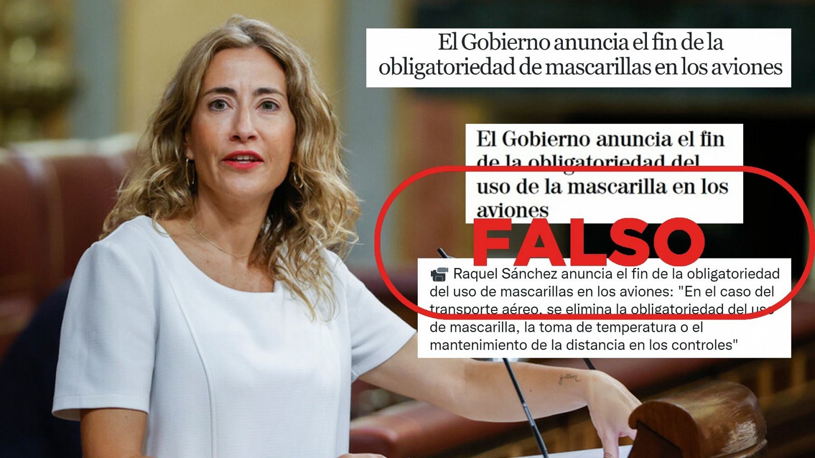La ministra de Transportes Raquel Sánchez y capturas de los titulares que difunden que la mascarilla dejará de ser obligatoria en los aviones con el sello: Falso
