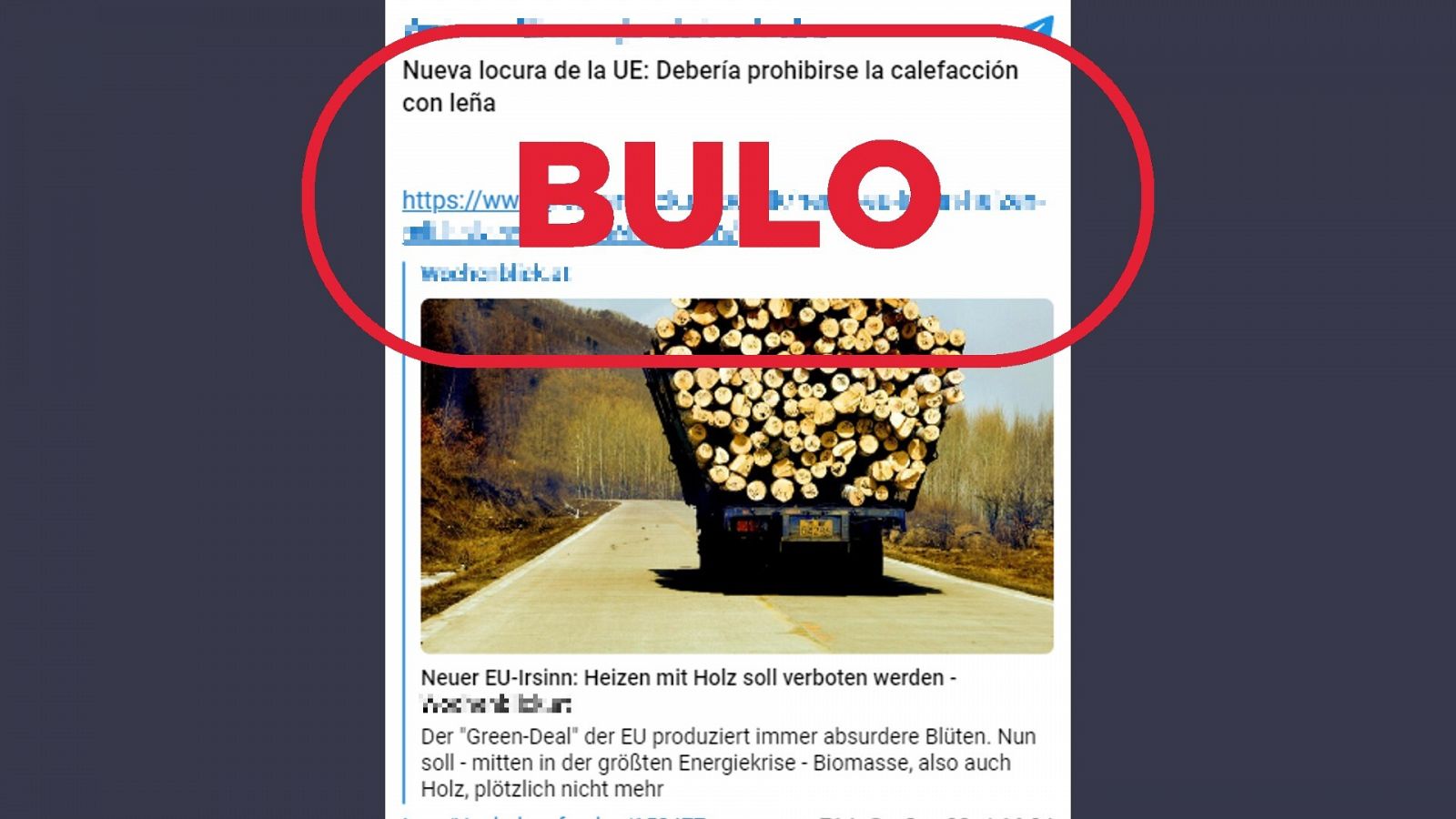 Mensaje que difunde la idea de que la Unión Europea ha prohibido las calefacciones con leña, con el sello de bulo de VerificaRTVE