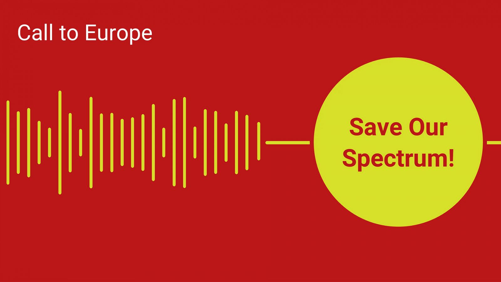 Call to Europe: Save our Spectrum