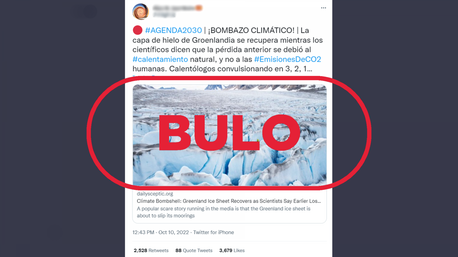 Mensaje de Twitter que reproduce falsas ideas sobre las causas de la pérdida de hielo en Groenlandia, con el sello 'Bulo' en rojo