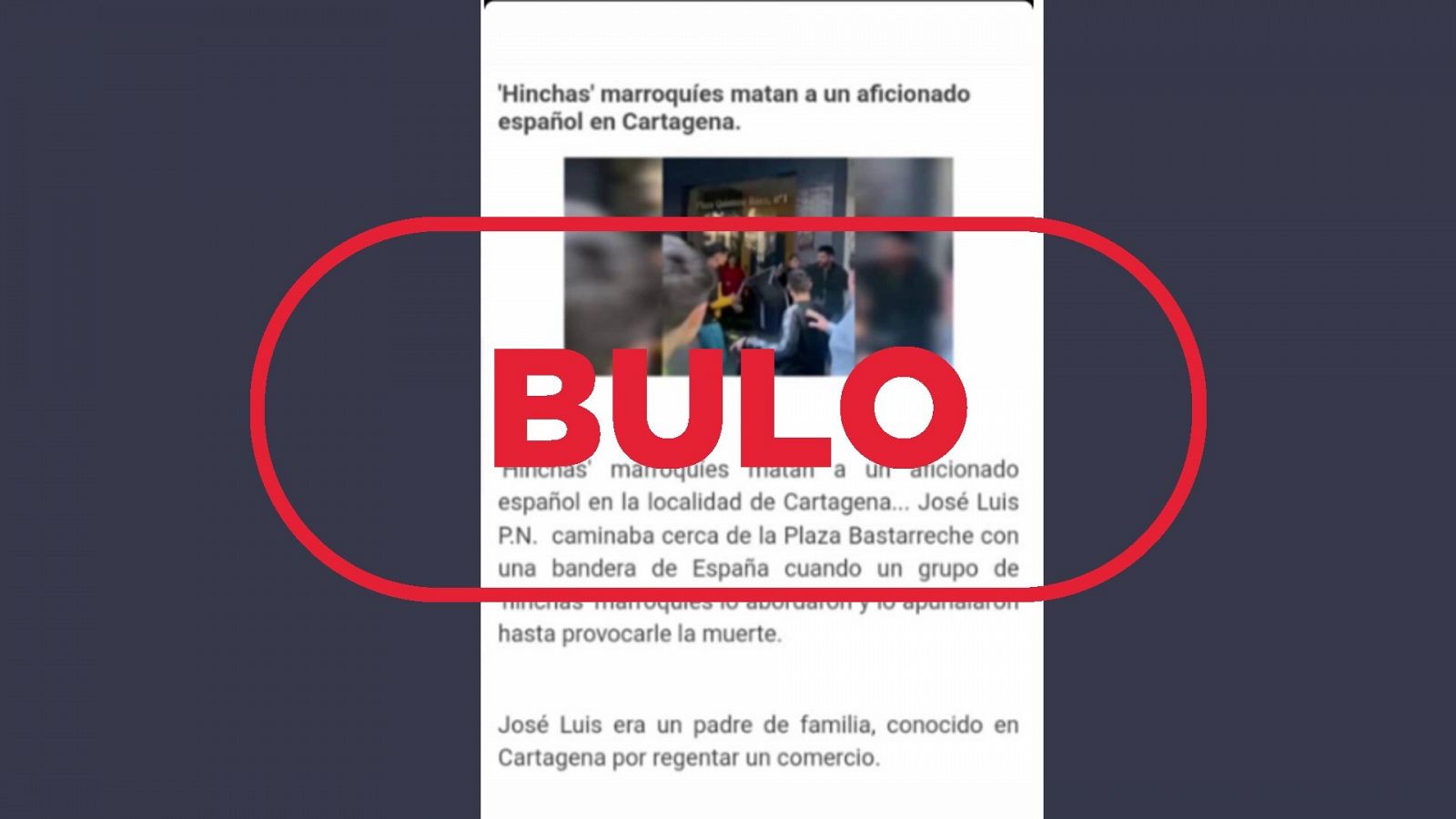 Mensaje que difunde el bulo sobre el asesinato de un aficionado español a manos de unos hinchas marroquíes, con el sello 'bulo' en rojo