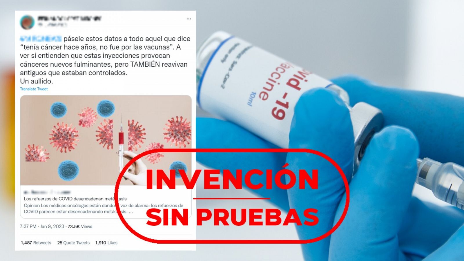 Mensaje en redes que comparte la falsa idea de que la vacuna contra la COVID-19 provoca metástasis, con el sello en rojo invención sin pruebas