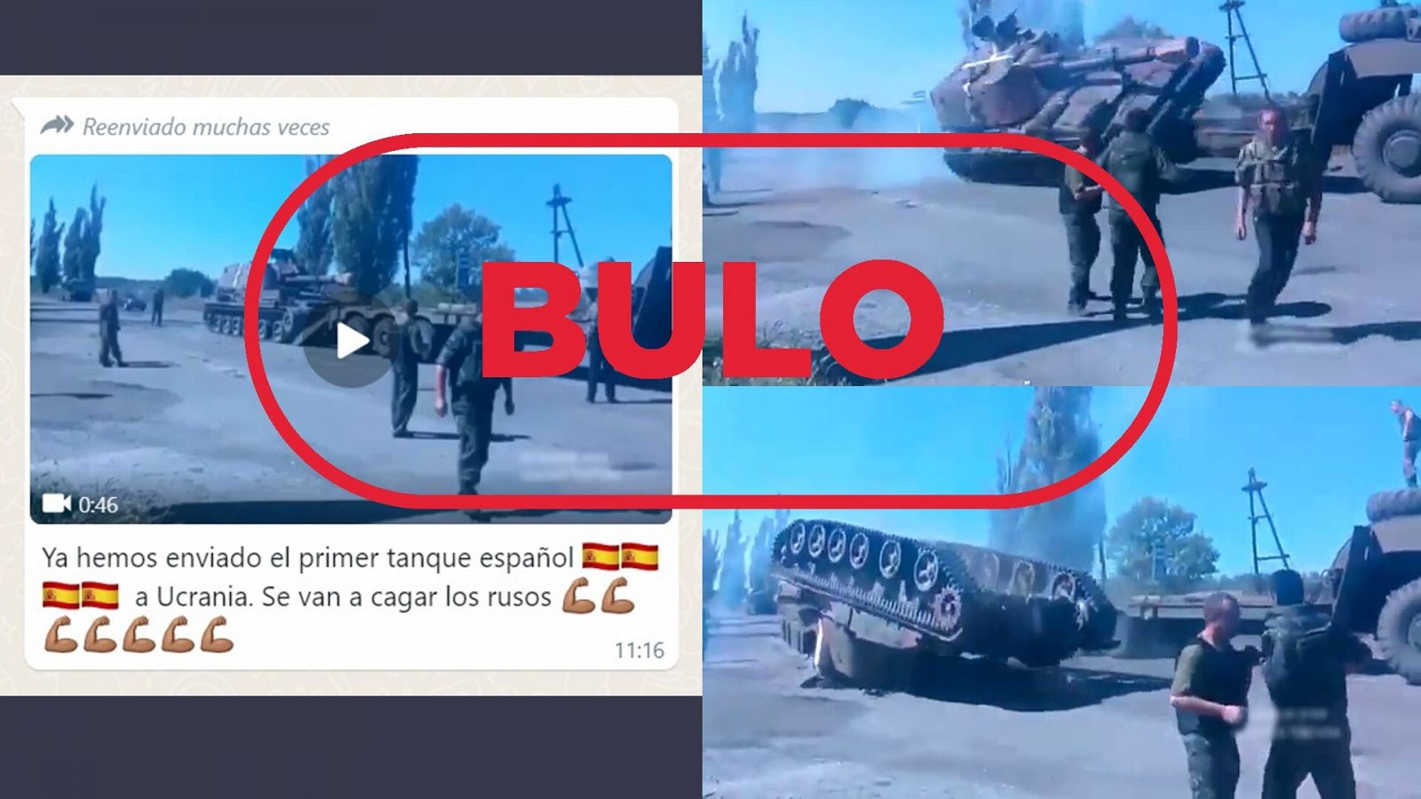 Mensaje que difunde el bulo del vídeo que muestra el vuelco de un vehículo militar de cadenas del que dicen que es un tanque militar español enviado a Ucrania, con el sello 'Bulo' en rojo