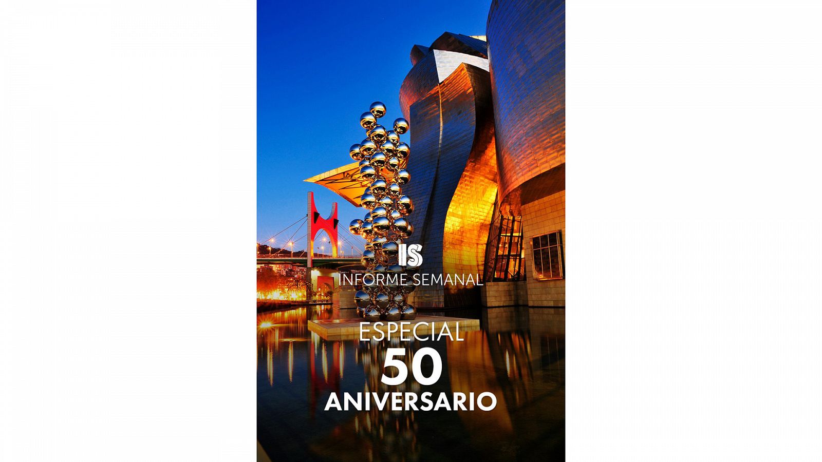 'Informe Semanal' celebra su 50º aniversario