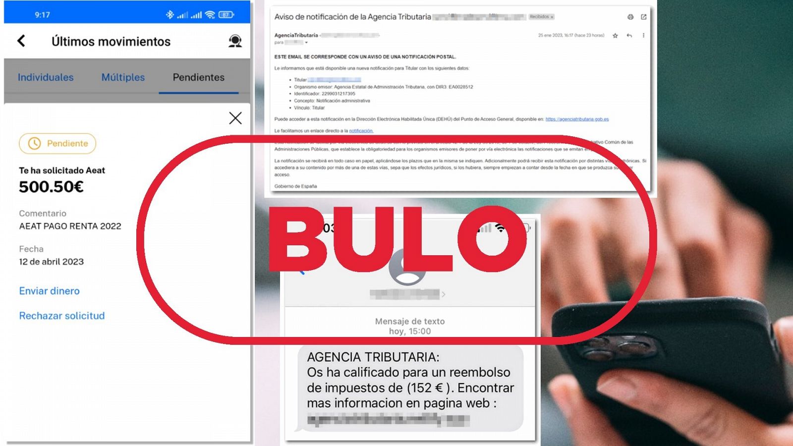 Capturas de mensajes fraudulentos que suplantan a la Agencia Tributaria con el sello Bulo
