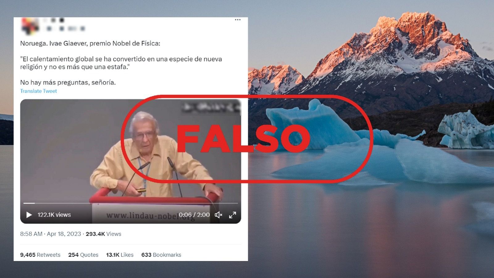 Tuit que adjunta el vídeo que usa afirmaciones falsas para negar el calentamiento global. Con el sello falso en rojo.