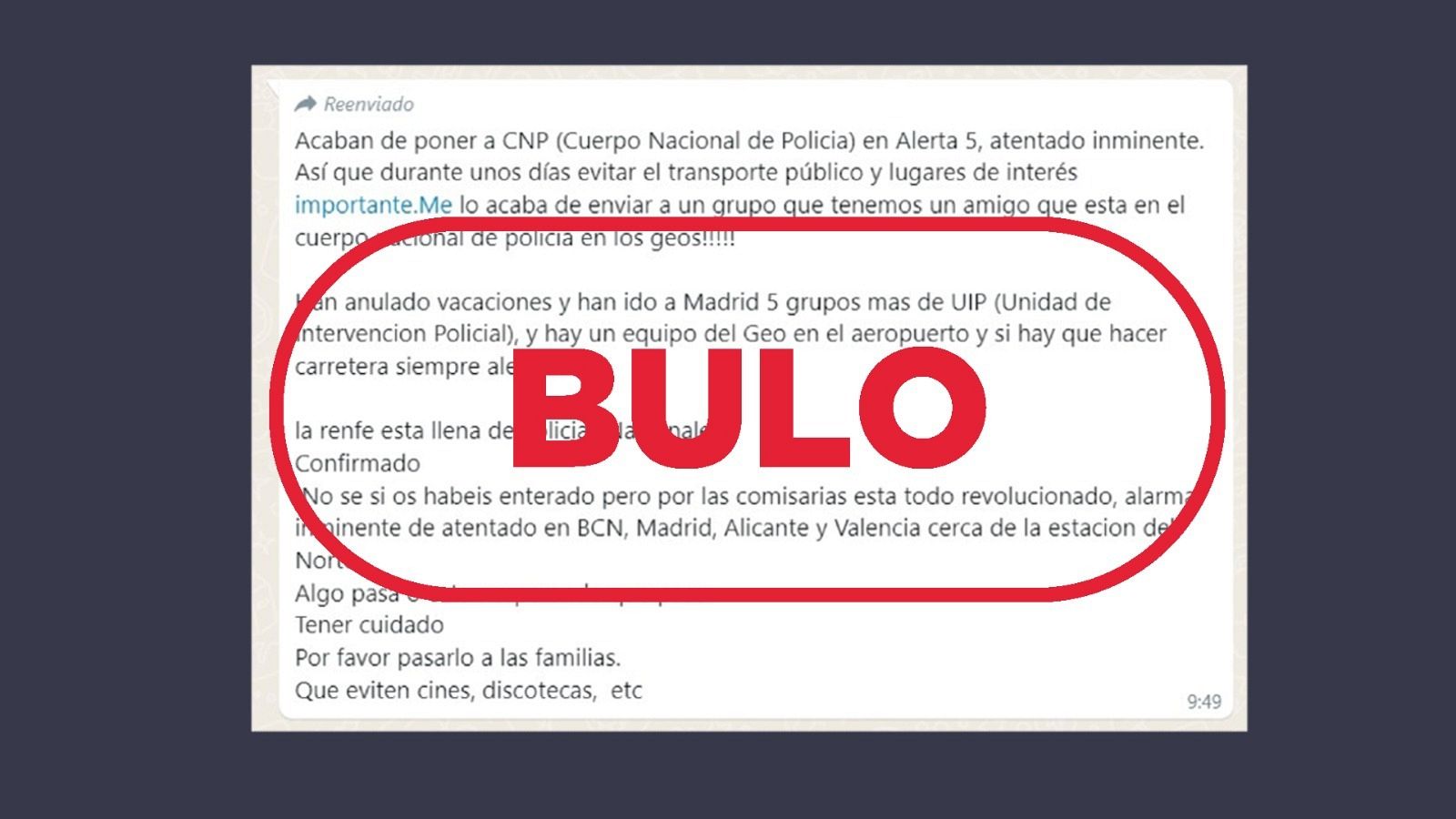 Alerta antiterrorista en España: Mensaje de WhatsApp que difunde la falsa idea de que España está en nivel 5 por alerta antiterrorista, con el sello Bulo en rojo de VerificaRTVE.