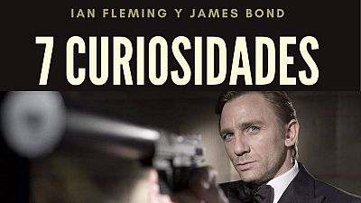 Curiosidades Ian Fleming y James Bond