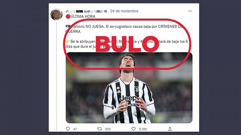 Mensaje de Twitter que difunde la falsa idea de que el futbolista Dusan Vlahovic ha abandonado el Mundial de Catar por cometer crímenes de guerra, con el sello 'bulo' en rojo