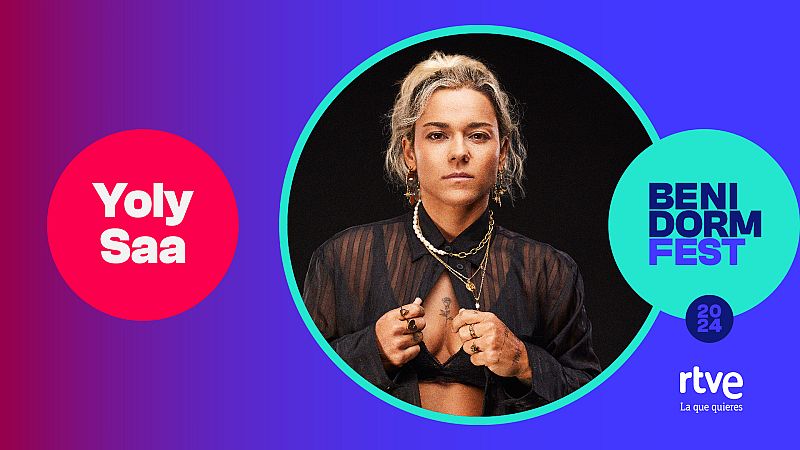 Benidorm Fest 2024 | Yoly Saa Benidorm Fest 2024 | Yoly Saa