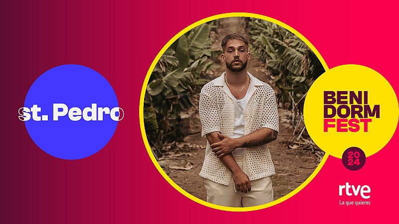 Benidorm Fest 2024 | st. Pedro Benidorm Fest 2024 | st. Pedro