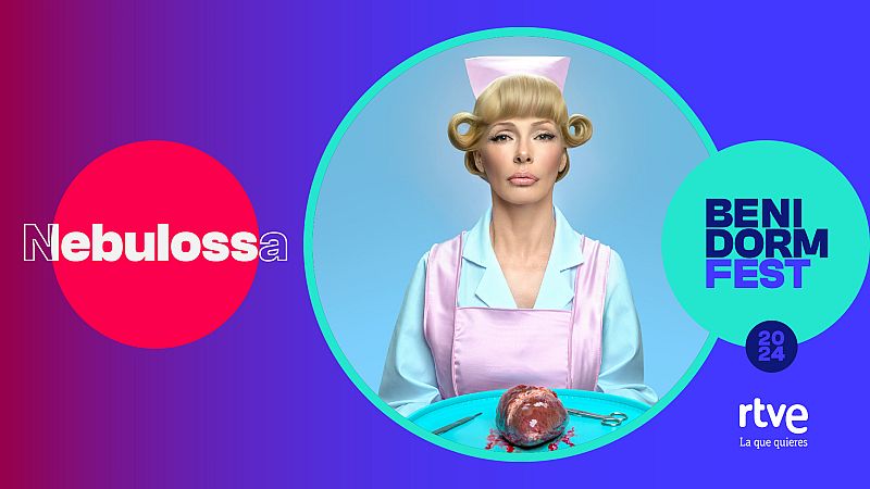 Benidorm Fest 2024 | Nebulossa Benidorm Fest 2024 | Nebulossa