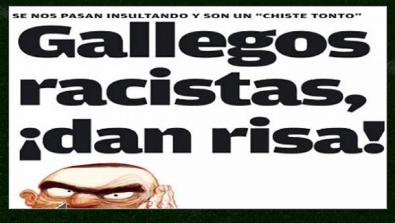 Se nos pasan insultando y son un "chiste tonto". Gallegos racistas ¡dan risa! El partido entre España y Paraguay está suscitando una gran polémica mediática.