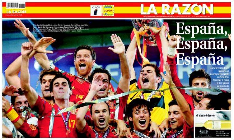 'La Razón' une portada y contraportada para la ocasión. El diario de información general titula "España, España, España" con la idea del triplete histórico de la selección española: Eurocopa-Mundial-Eurocopa.