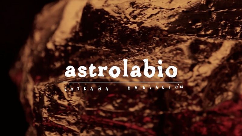 astrolabio extraña radiacion