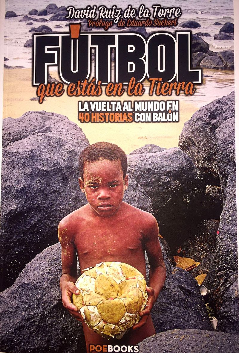 Portada de 'Fútbol que estás en la Tierra'.