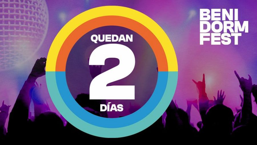 2 días para la Primera Semifinal del Benidorm Fest 2024