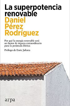 Portada de 'La superpotencia renovable'