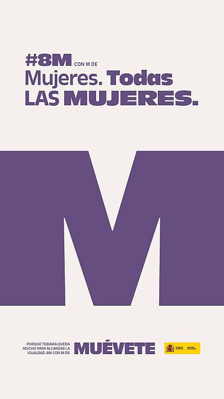 Una de las imágenes de la campaña institucional de Igualdad por el 8M bajo el lema: 
