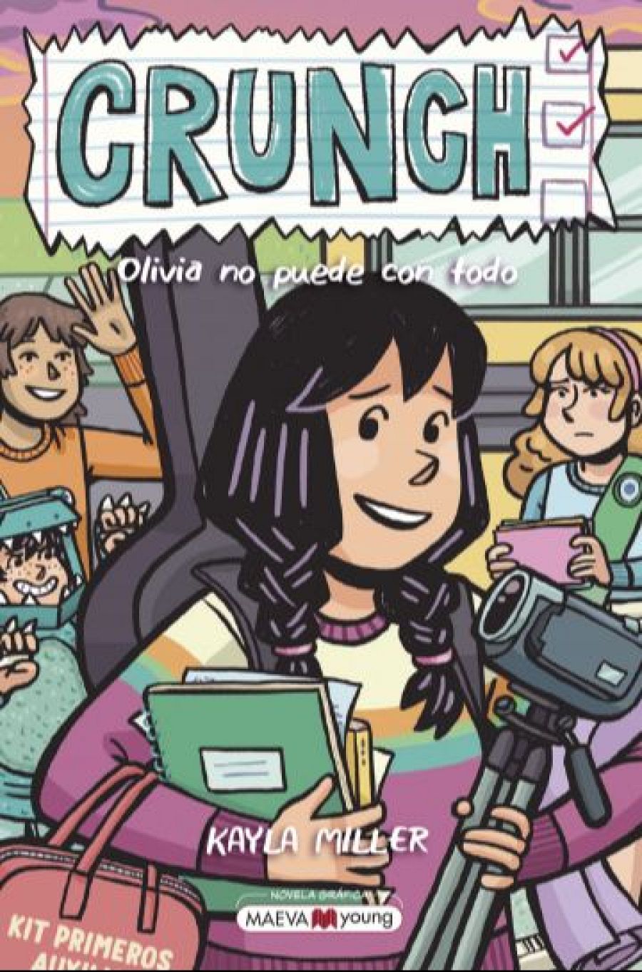 Portada de 'Crunch. Olivia no puede con todo'