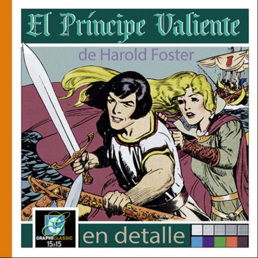Portada de 'El Príncipe Valiente de Harold Foster en detalle'