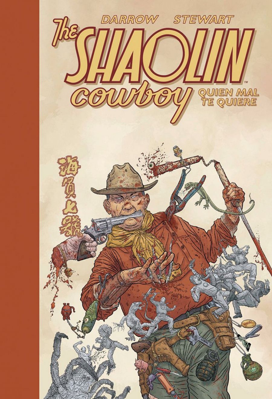 Portada de 'Shaolin cowboy 4: Quien mal te quiere'