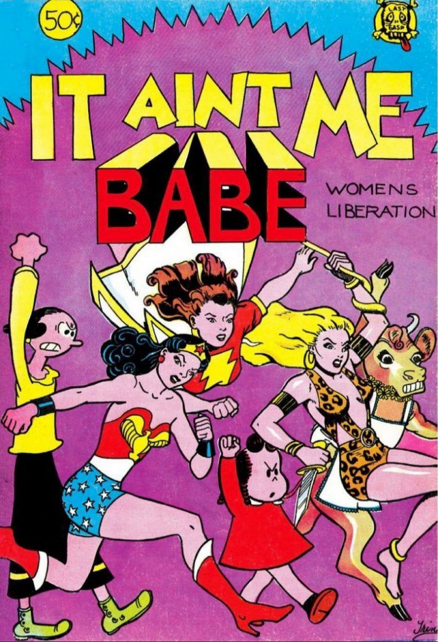 portada de 'It Ain’t Me Babe Comix', el primer cómic realizado exclusivamente por mujeres