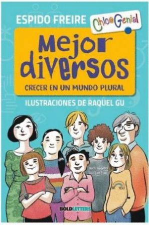 'Mejor diversos' de Espido Freire