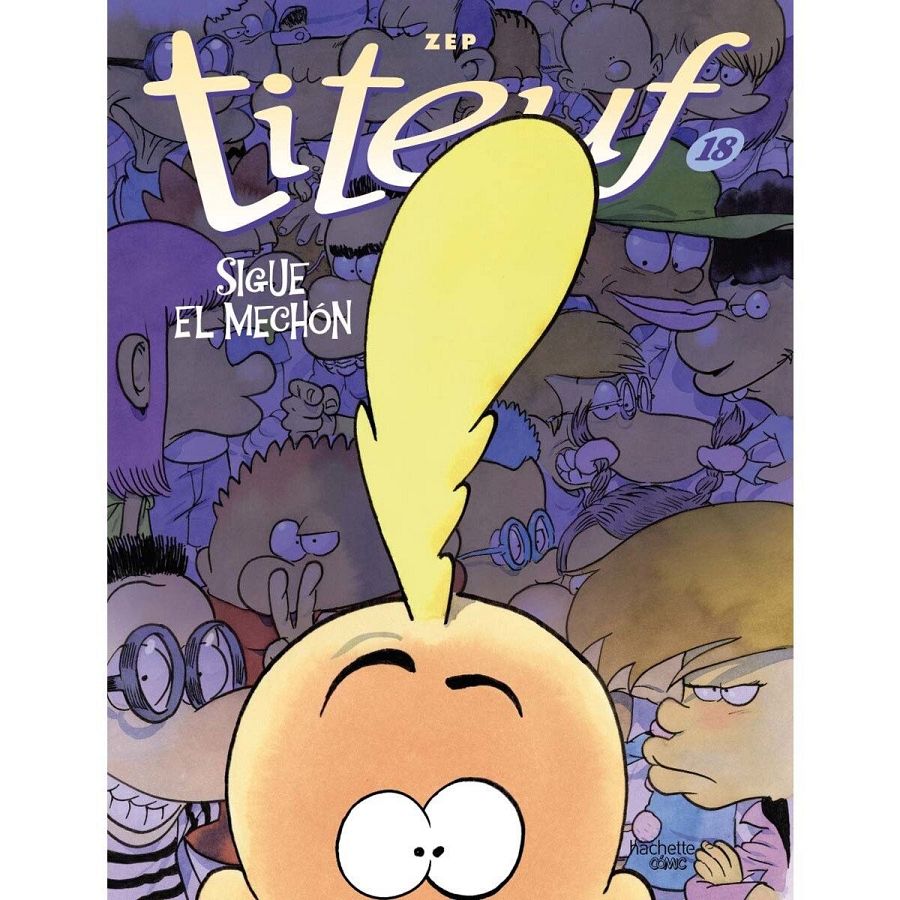 Portada de 'Titeuf 18: Sigue el mechón'