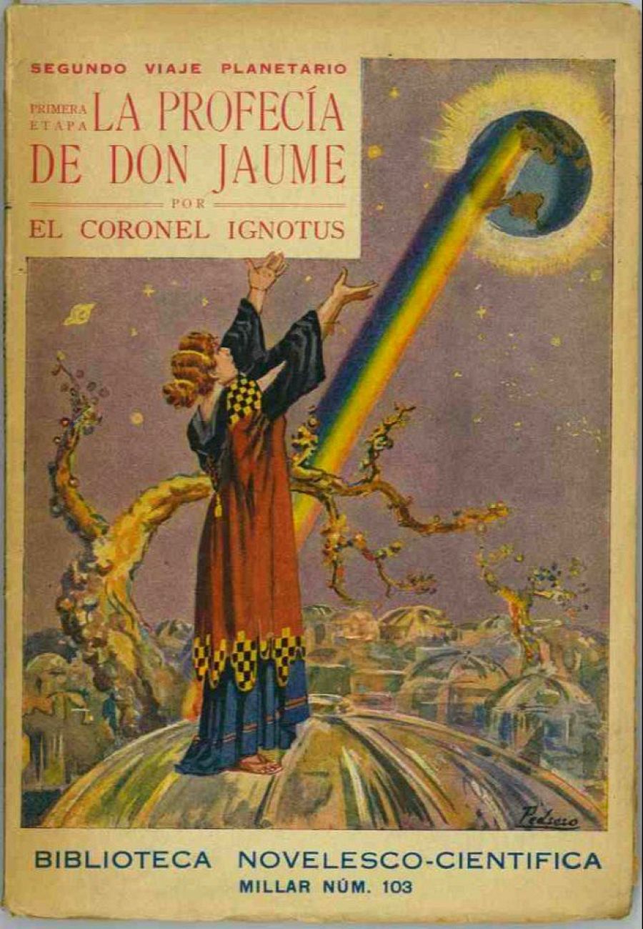 Coronel Ignotus, 'La profecía de Don Jaume', cubierta de Mariano Pedrero