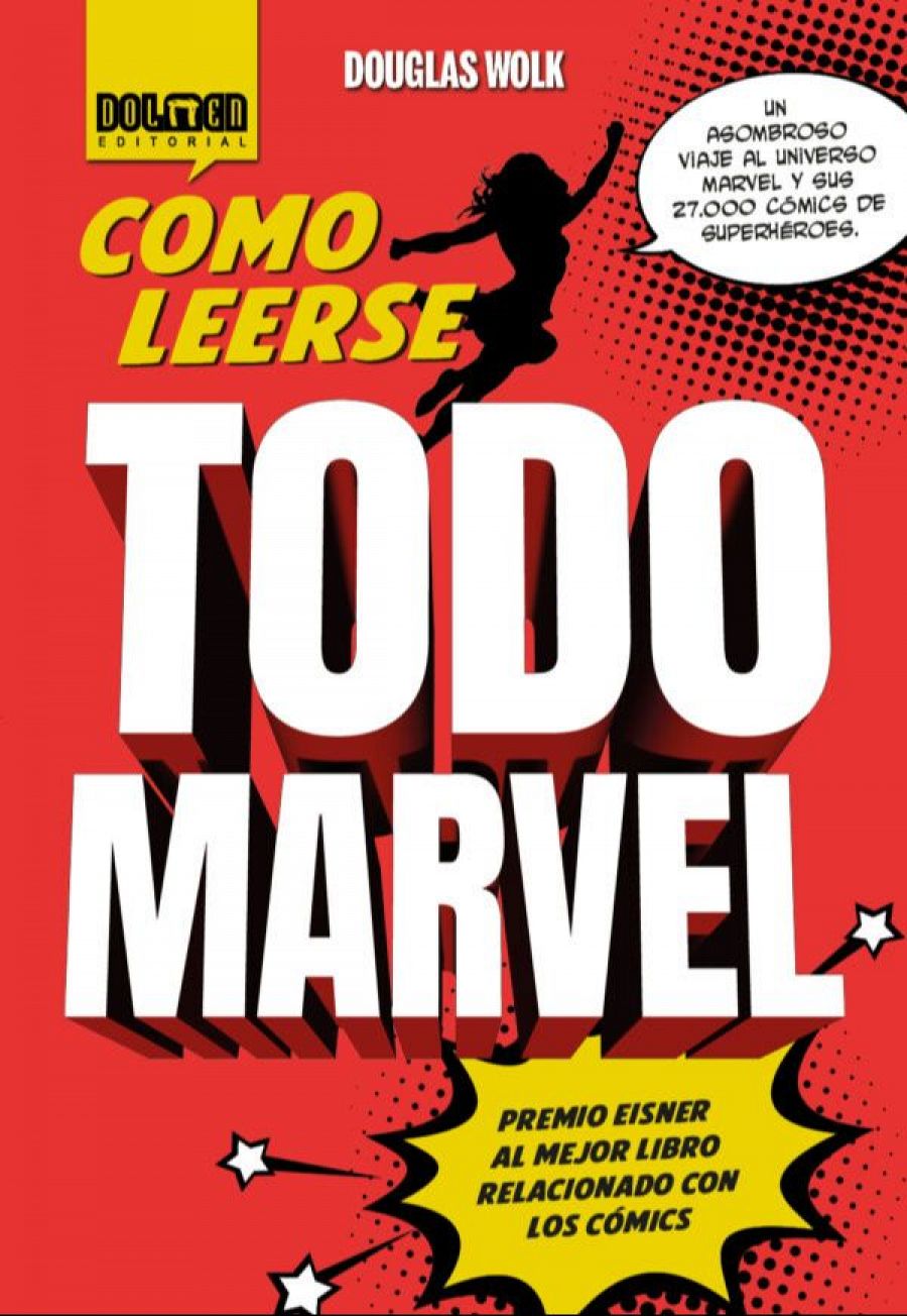 Portada de 'Cómo leerse todo Marvel'