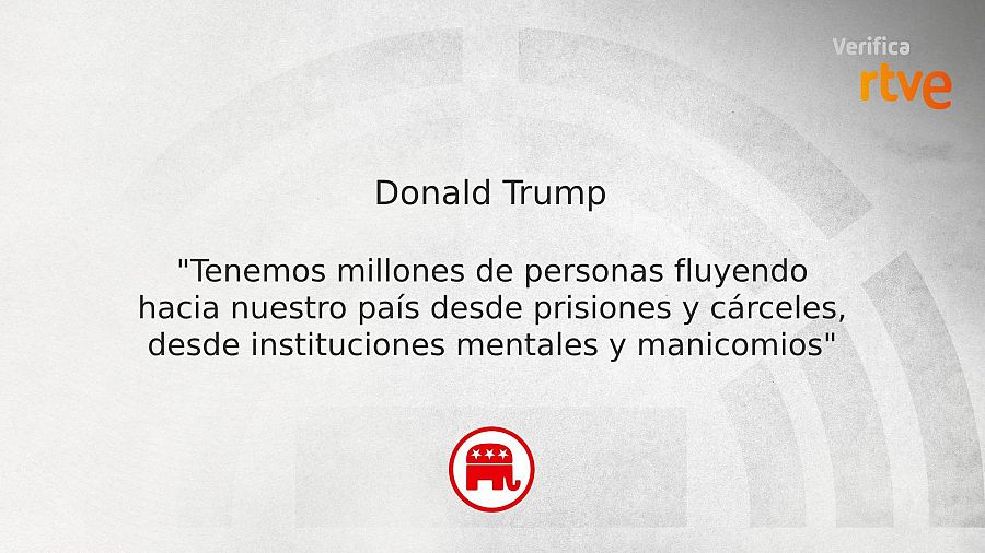 Donald Trump afirmó que millones de personas con antecedentes psiquiátricos y penitenciarios llegan a EE. UU.