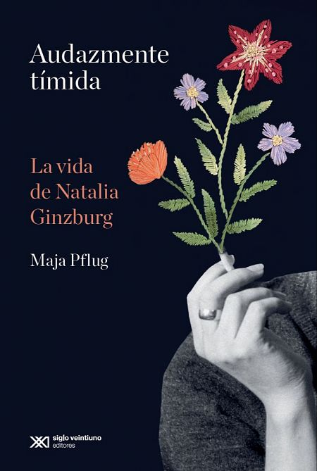 'Audazmente tímida. La vida de Natalia Ginzburg'