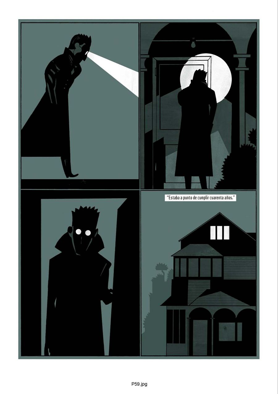 Viñetas de cómic con figuras oscuras y una casa, con la frase 'Estaba a punto de cumplir cuarenta años'.
