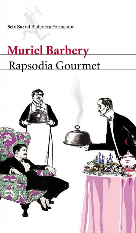 'Rapsodia Gourmet', Muriel Barbery