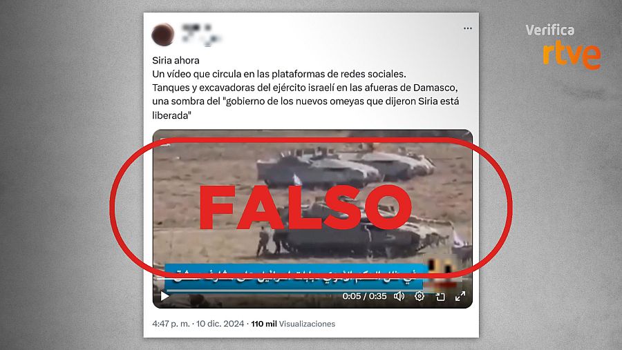 Mensaje de X que difunde la falsa idea de que esta grabación muestra tanques israelíes 'en las afueras de Damasco' en la actualidad