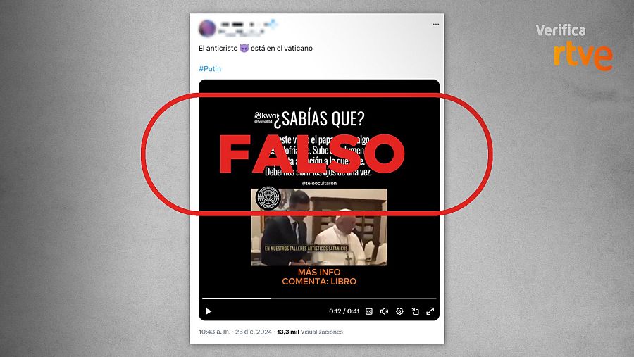 Vídeo del Papa Francisco etiquetado como falso en Twitter.  Subtítulos falsos, desinformación,  #Putin.  Verifica RTVE.