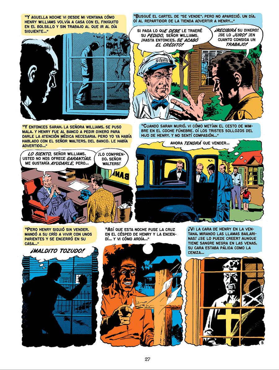 Serie de viñetas que ilustran la ruina de un hombre, desde la pérdida del empleo hasta la destrucción de su propiedad, con un narrador que incluye comentarios racistas.