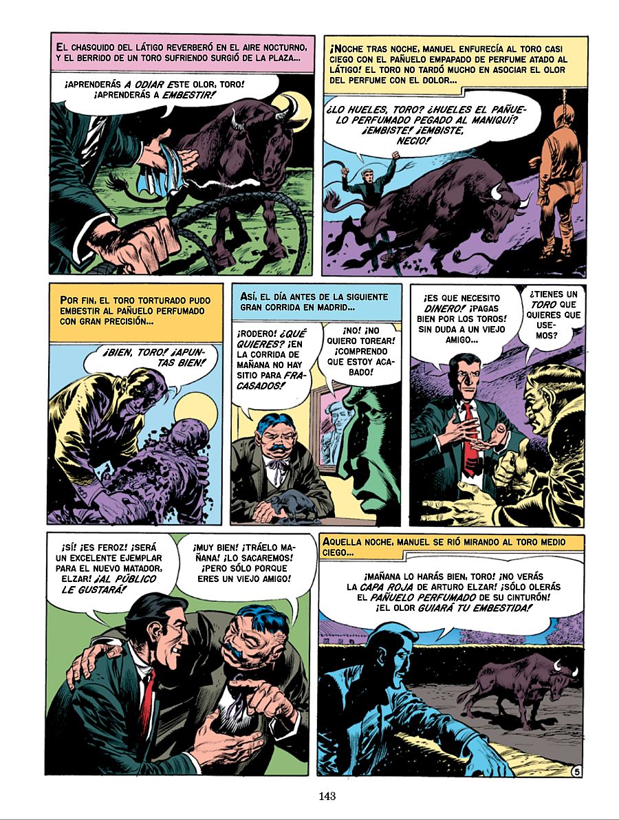 Viñetas de un cómic muestran el entrenamiento de un toro, condicionado a embestir un olor específico, y la posterior planificación de una venganza usando al animal en una corrida.