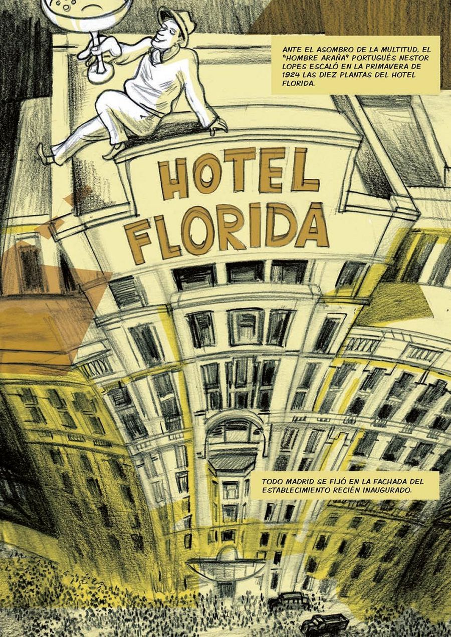 Viñeta de cómic mostrando la escalada del 'Hombre Araña' portugués en el Hotel Florida de Madrid en 1924, ante la multitud asombrada.  Se aprecian textos descriptivos del evento.